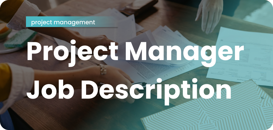 Project Management Job Description 
